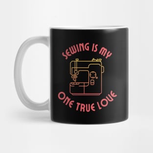 My one true love: Sewing Mug